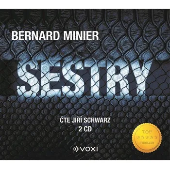 Sestry - Bernard Minier (čte Jiří Schwarz) [2CDmp3]