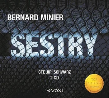 Sestry - Bernard Minier (čte Jiří Schwarz) [2CDmp3]