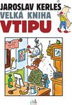 Velká kniha vtipu - Jaroslav Kerles…