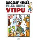 Velká kniha vtipu - Jaroslav Kerles…