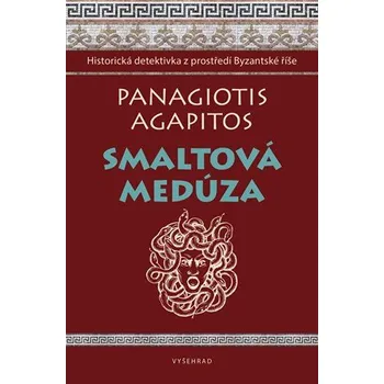 Smaltová Medúza - Panagiotis Agapitos (2019, vázaná)
