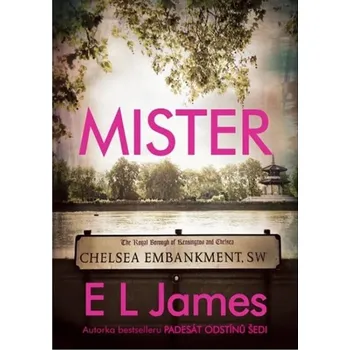 Mister - E. L. James (2019, pevná)