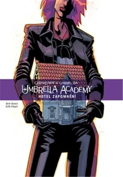 Komiks pro dospělé Umbrella Academy 3: Hotel Zapomnění - Gerard Way (2019, pevná vazba)