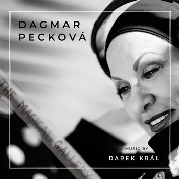 Česká hudba The Magical Gallery - Dagmar Pecková [CD]