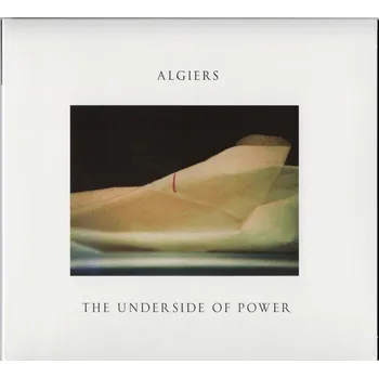 Zahraniční hudba Algiers : Underside Of Power CD