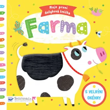 Leporelo Farma: Moje první dotyková knížka - Marie-Noelle Horvath (2018, pevná)
