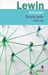 Teorie pole - Kurt Lewin (2019)