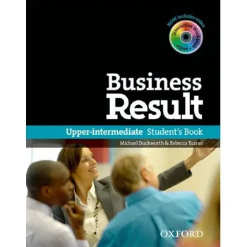 Anglický jazyk Business Result: Upper Intermediate Student´s Book - Michael Duckworth, Rebecca Turner (2012, brožovaná)