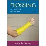 Flossing v terapii a tréninku