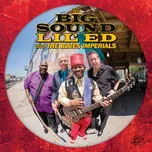 The Big Sound of Lil' Ed & The Blues…