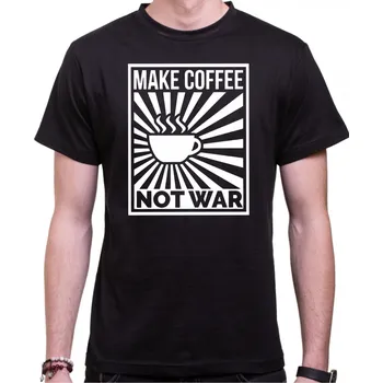 Tričko - Make Coffee Not war, Barva látky tyrkysová modrá, Střih Pánsky/UNISEX, Velikost XXL