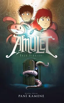 Amulet 1: Paní kamene - Kazu Kibuishi (2018, pevná)