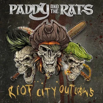 Zahraniční hudba Riot City Outlaws - Paddy And The Rats [CD]