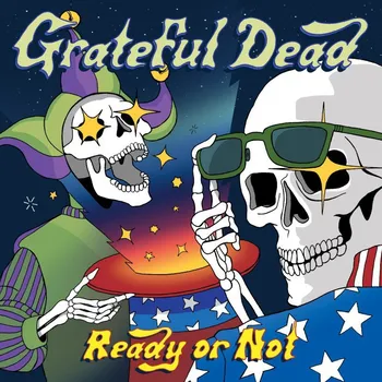 Hudba Ready Or Not - Grateful Dead [LP]