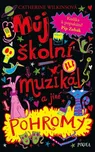 Můj školní muzikál a jiné pohromy -…