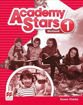 Anglický jazyk Academy Stars 1: Workbook - Susan Clarke (2016, brožovaná)