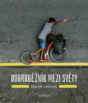 Literární cestopis Dobroběžník mezi světy – Marek Jelínek (2109)