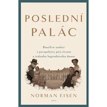 Poslední palác - Norman L. Eisen (2019)