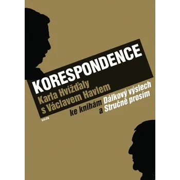 Kniha Korespondence Karla Hvížďaly s Václavem Havlem - Karel Hvížďala (E-Kniha)