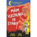 Mám vlkodlaka ve stanu! - Thomas Flintham, Pamela Butchart (2019, brožovaná)