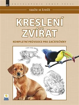 Naučte se kreslit: Kreslení zvířat - Linda Hroníková a kol. (2018)
