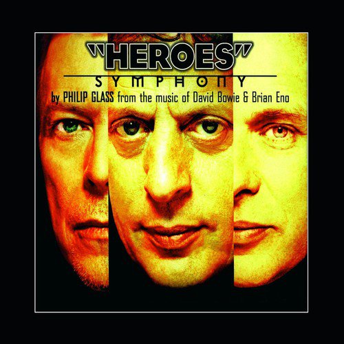 Heroes Symphony From The Music Of David Bowie Brian Eno David