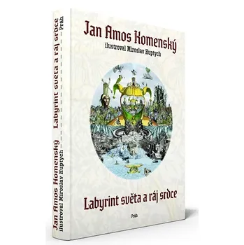 Labyrint světa a ráj srdce - Miroslav…