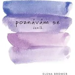 Poznávám se - Browerová Elena (2019)