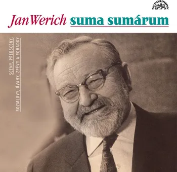 Suma sumárum – Jan Werich (čte Jan Werich) [CDmp3]