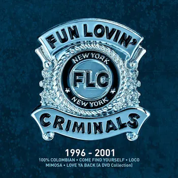 Zahraniční hudba 1996-2001 - Fun Lovin' Criminals [4CD + DVD]