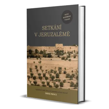 Duchovní literatura Setkání v Jeruzalémě - Derek Prince (2019, pevná)