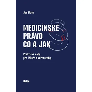 Medicínské právo - Jan Mach (E-Kniha)