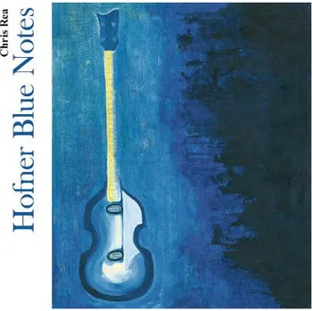 Zahraniční hudba Chris Rea - Hofner Blue Notes (CD, 0214444EMU)
