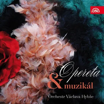 Česká hudba Opereta & Muzikál - Orchestr Václava Hybše [CD]
