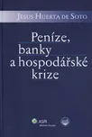 Peníze, banky a hospodářské krize -…