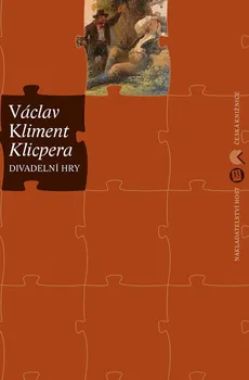 Divadelní hry - Václav Kliment Klicpera (2018, pevná)