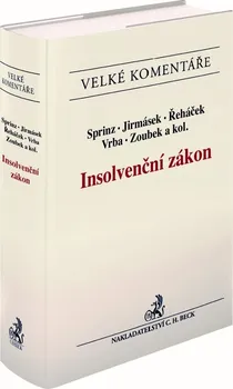 Insolvenční zákon - Petr Sprinz a kol. (2019, pevná)