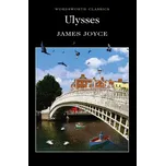Ulysses: Wordsworth Classics - James…