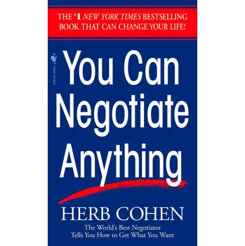 You Can Negotiate Anything - Herb Cohen…