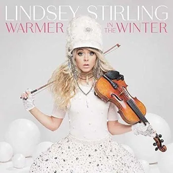 Zahraniční hudba Warmer In The Winter - Lindsey Stirling [CD] (Deluxe Edition)