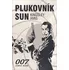 Plukovník Sun: James Bond 0074 - Kingsley Amis (2019, pevná vazba)