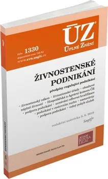 ÚZ č. 1330: Živnostenské podnikání, volný pohyb služeb, podpora podnikání - Sagit (2019, brožovaná)