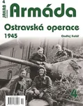 Armáda 4: Ostravská operace 1945 -…