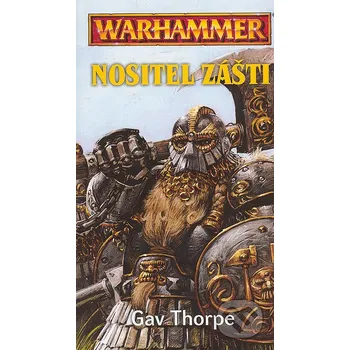 Warhammer: Nositel zášti - Gav Thorpe…