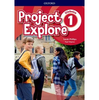 Project Explore 1: učebnice - Phillips…