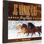 Je vánoční čas - Josef Zoch [CD]