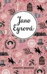 Jane Eyrová - Charlotte Brontëová…