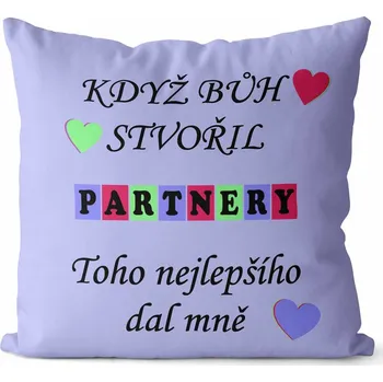 Dekorativní polštářek Polštář Když bůh stvořil partnery (Velikost: 40 x 40 cm)
