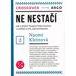 Ne nestačí - Naomi Klein (2019,…
