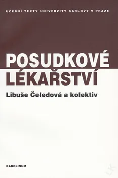 Posudkové lékařství - Libuše Čeledová a kol. (2010, brožovaná)